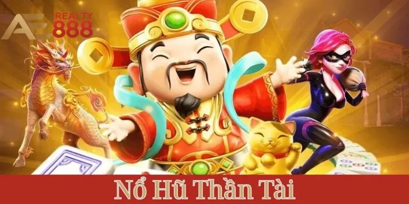 Nổ hũ thần tài