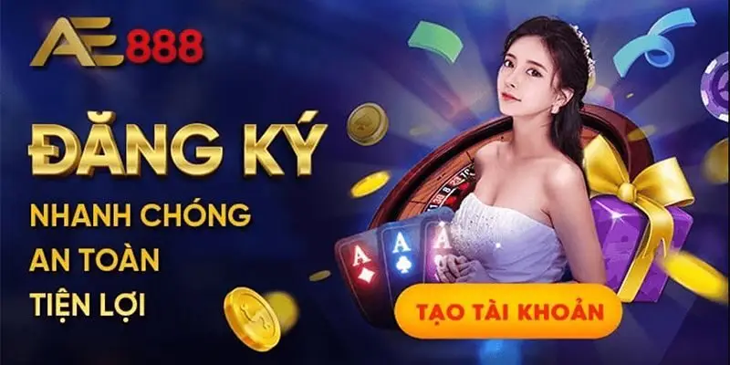 Hướng dẫn đăng ký AE888 – Đăng ký tài khoản nhanh chóng và dễ dàng