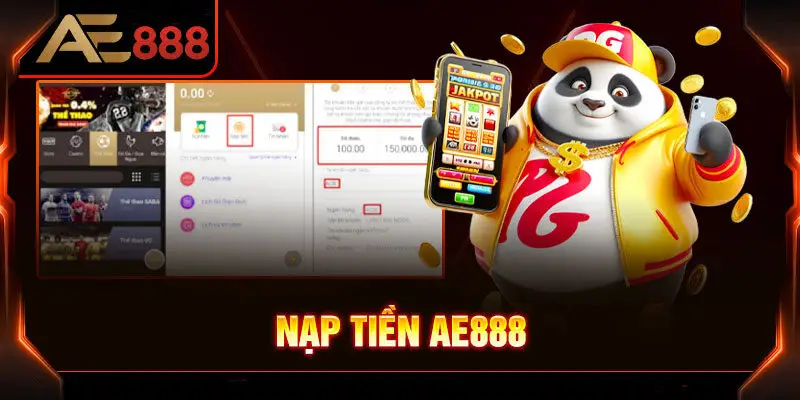 Lưu Ý Khi Nạp Tiền Vào AE888